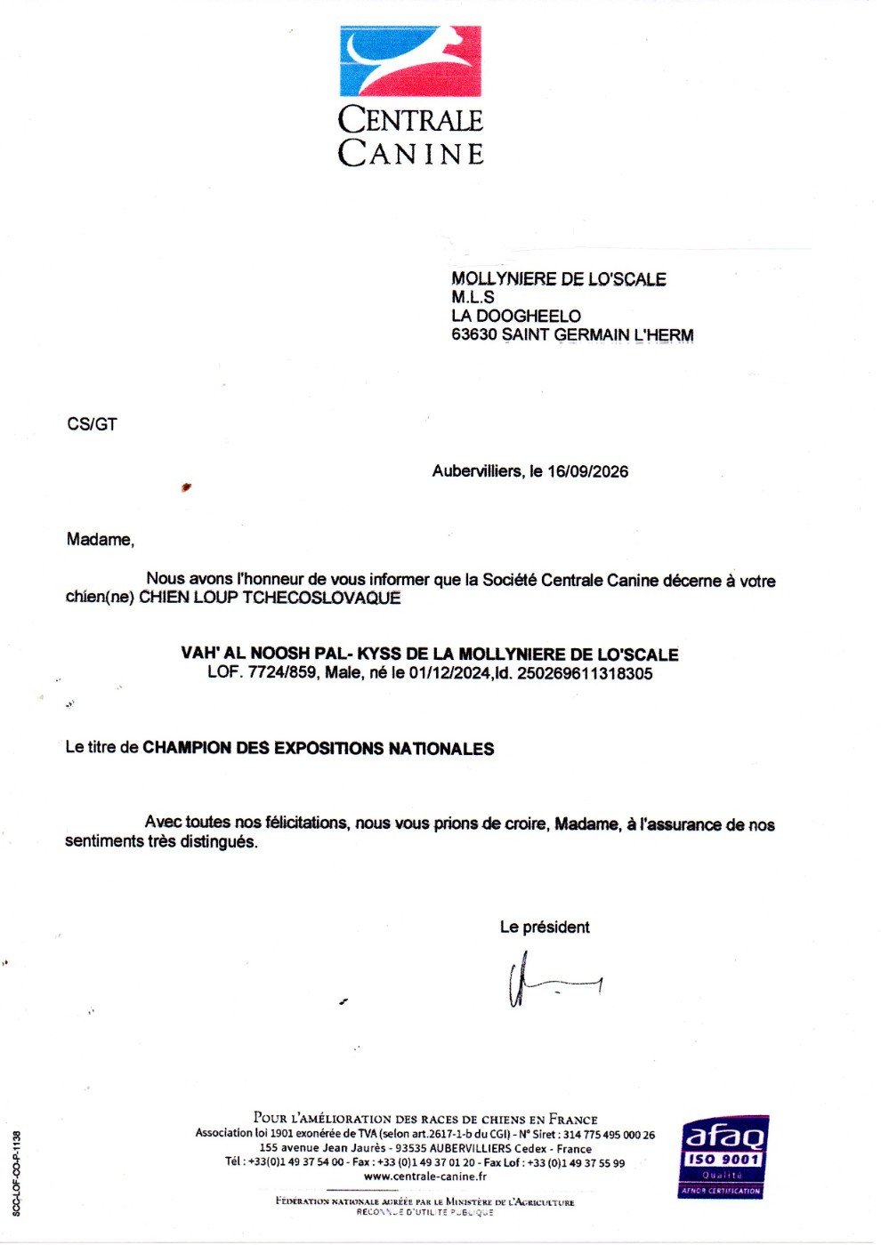 Homologation du Titre de "Champion des Expositions Nationales " de Vah'Al Noosh de la Mollynière de Lo'Scale